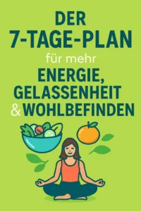 / Tage Plan für mehr Energie -von Nora Heller